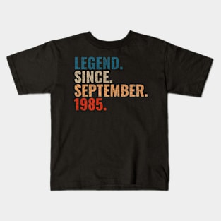 Legend since September 1985 Retro 1985 birthday shirt Kids T-Shirt